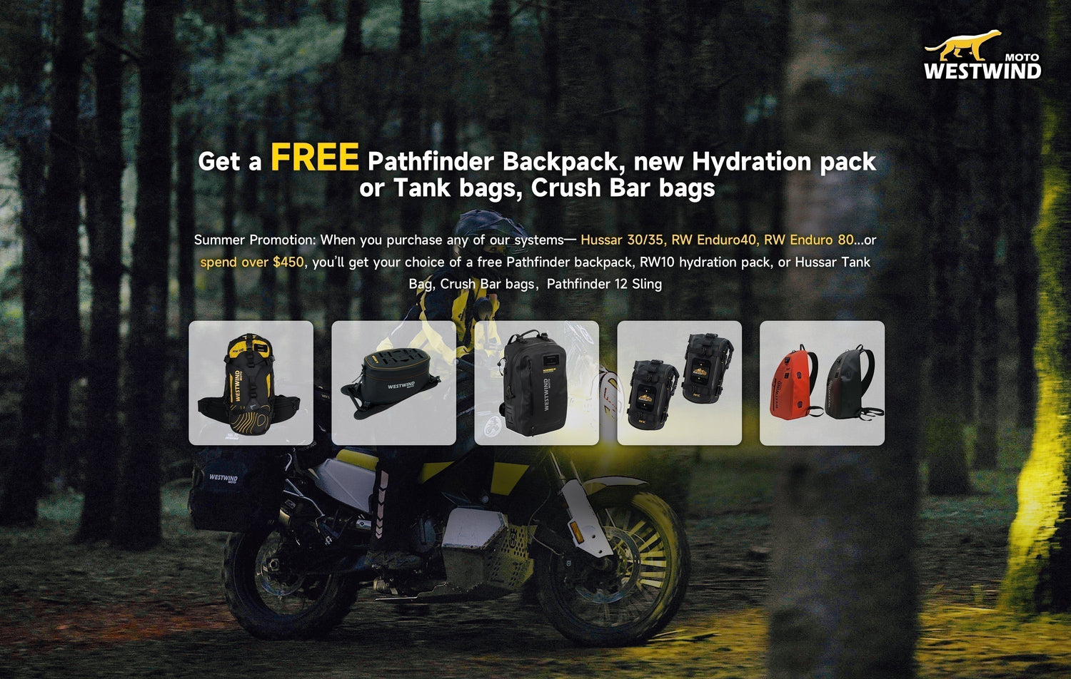 Get a FREE Pathfinder Backpack, new Hydration Pack or Tank bags, Crush Bar Bags, Pathfinder Sling